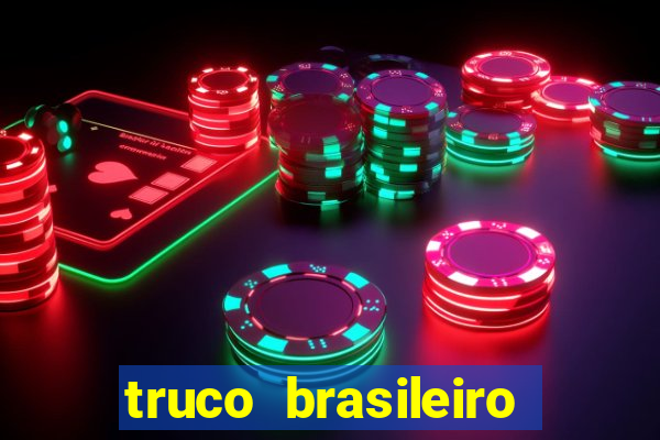 truco brasileiro giro feliz